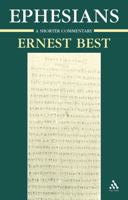 Ephesians: A Shorter Commentary 0567088197 Book Cover