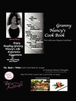 Granny Nancy's Cook Book 1477280693 Book Cover