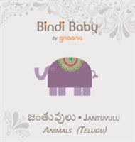 Bindi Baby Animals (Telugu): A Beginner Language Book for Telugu Children 1943018014 Book Cover