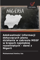 Adekwatnosc informacji dotyczacych planu dzialania w zakresie MSSF w krajach najslabiej rozwinietych - dane z Nigerii (Polish Edition) 6209017142 Book Cover