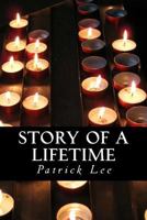 Story of a Lifetime 1534890270 Book Cover