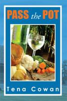Pass the Pot 1483698459 Book Cover
