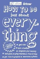 How to Do Just About Everything (Ehow) 0007172303 Book Cover