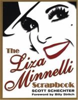 The Liza Minnelli Scrapbook 0806526114 Book Cover