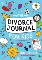 The Divorce Journal for Kids 1787757064 Book Cover
