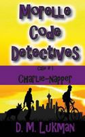 Morelle Code Detectives: 1547090235 Book Cover
