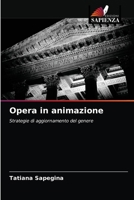 Opera in animazione 6203163813 Book Cover