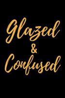 Glazed & Confused: Pottery Project Book - 80 Project Sheets to Record your Ceramic Work - Gift for Potters 1074596390 Book Cover