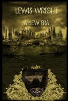 Lewis Wright: A New Era 1979156735 Book Cover