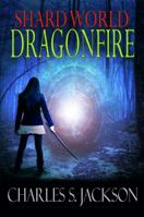 Dragonfire 0987248898 Book Cover