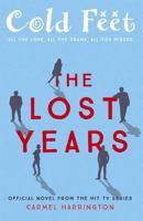 Cold Feet: The Lost Years 1473666538 Book Cover