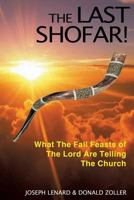 The Last Shofar! 1628711086 Book Cover