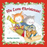 We Love Christmas! (Cheshire Studio Book) 0735820899 Book Cover