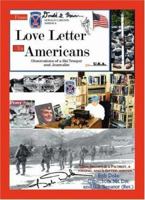 Love Letter to Americans: Observations of a Ski Trooper and Journalist 1412004586 Book Cover