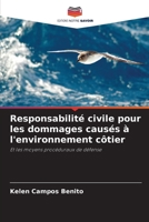 Responsabilité civile pour les dommages causés à l'environnement côtier (French Edition) 6207723481 Book Cover