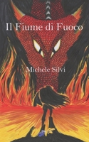 Il Fiume di Fuoco 1690768274 Book Cover