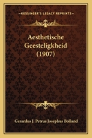 Aesthetische Geesteligkheid (1907) 1168047587 Book Cover