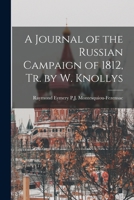 Russian Campaign 1812,The 0857066668 Book Cover
