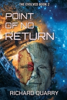 Point Of No Return (The Evolved) B0F625K113 Book Cover