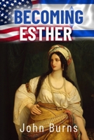 Becoming Esther B0B2T4Y3BT Book Cover