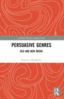 Persuasive Genres: Old and New Media 1032080558 Book Cover