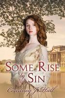 Some Rise by Sin 0692371192 Book Cover