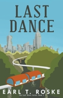 Last Dance 1735075639 Book Cover