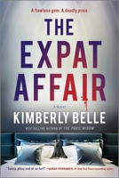 The Expat Affair 0778310949 Book Cover