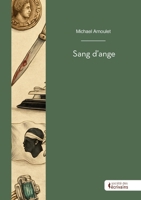 Sang d'ange (French Edition) 2342383584 Book Cover