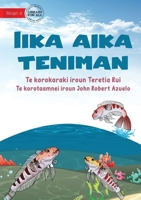 The Three Fish - Iika aika teniman (Te Kiribati) 1922876011 Book Cover
