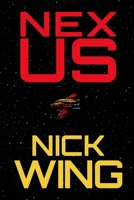 Nexus: Space Centurion Book One B0F3FKFLX3 Book Cover