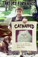 That Pet Finder Kid - Catnapped 0988552213 Book Cover