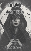 Of Wolf and Witch B08MMWV3XW Book Cover