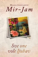 Sve one vole ljubav 8661420504 Book Cover