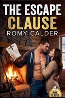 The Escape Clause: A Hockey Romance (The Rink Clause Series Book 4) B0GFF1P4CZ Book Cover