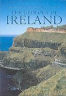 The Geology of Ireland 1903765722 Book Cover