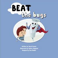 Beat the bugs 0992479002 Book Cover