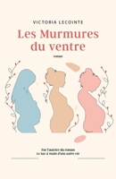Les Murmures du ventre (French Edition) B0G4SXM25X Book Cover