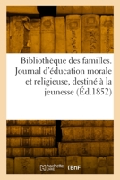 Bibliothèque des familles 2329810199 Book Cover
