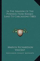 In the Shadow of the Pyrennees 1172181020 Book Cover