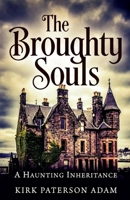 The Broughty Souls B0H6PMH41Z Book Cover
