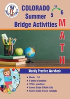 GRADES 5 to 6 : COLORADO Summer Math Bridge Activities (COLORADO (CMAS) STATE Test Prep) B0D97M6RDY Book Cover