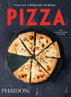 Italian Cooking School, Pizza 0714870013 Book Cover