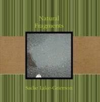 Natural Fragments 0557086809 Book Cover