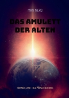 Das Amulett der Alten: Fremdes Land - Der Marsch der Orks (German Edition) 3750428697 Book Cover