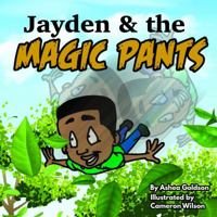 Jayden & the Magic Pants 0976793385 Book Cover
