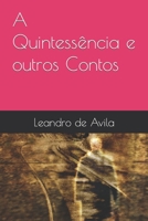 A Quintessência e outros Contos B09PRZ1VGS Book Cover