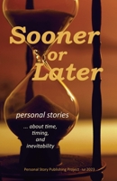 Sooner or Later 1734796480 Book Cover