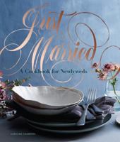 Just Married: A Cookbook for Newlyweds 1452166714 Book Cover