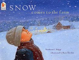 Snow Comes to the Farm 0744594162 Book Cover